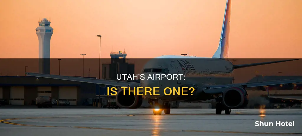 is there an airport in utah