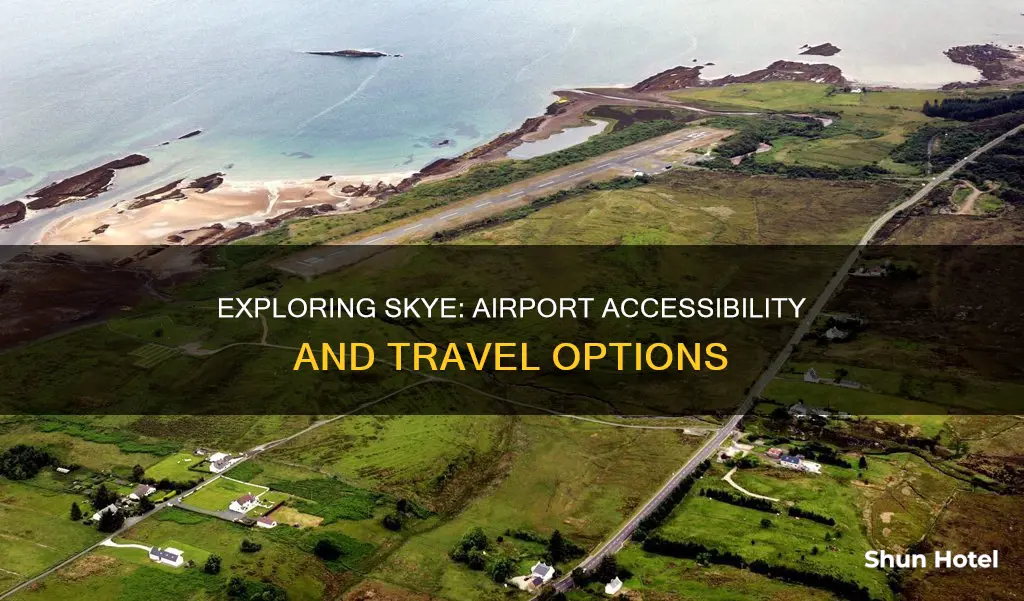 is there an airport on skye