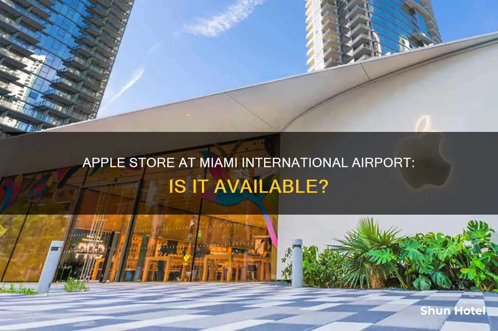 is there an apple store in miami international airport
