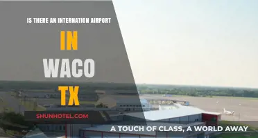 Exploring Waco, TX: Does It Have an International Airport?