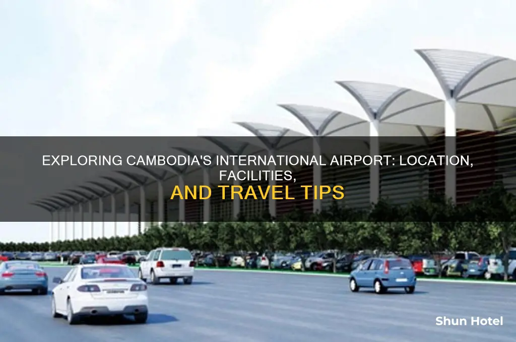 is there an international airport in cambodia