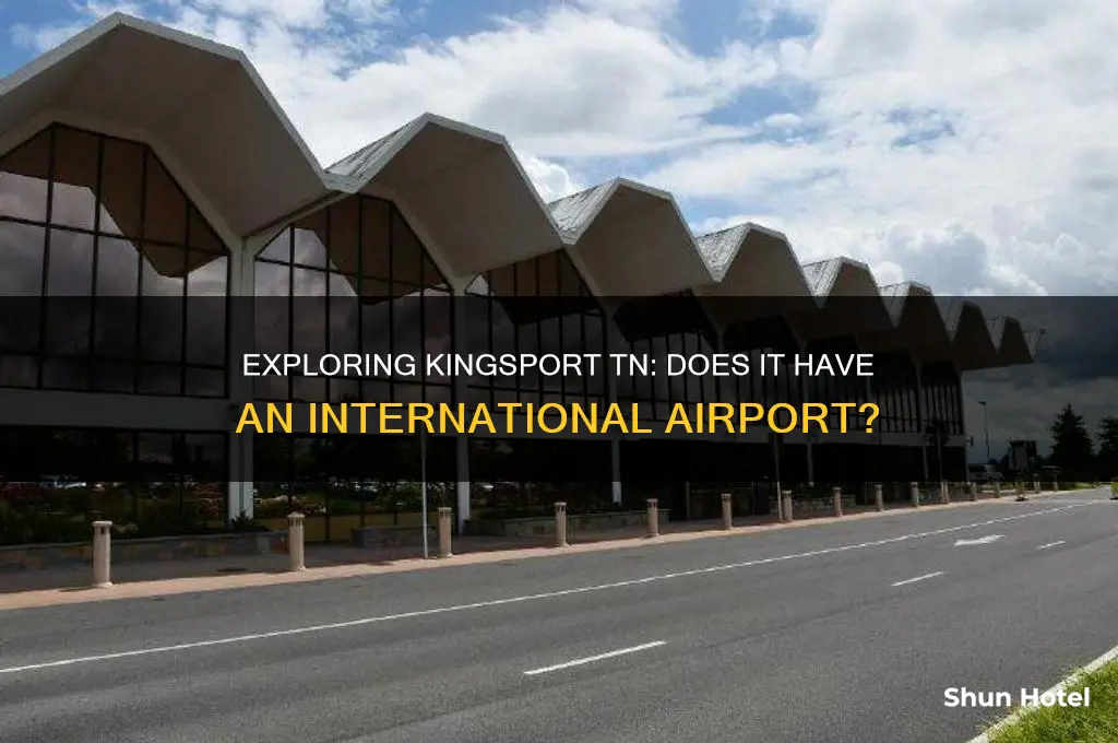 is there an international airport in kingsport tn