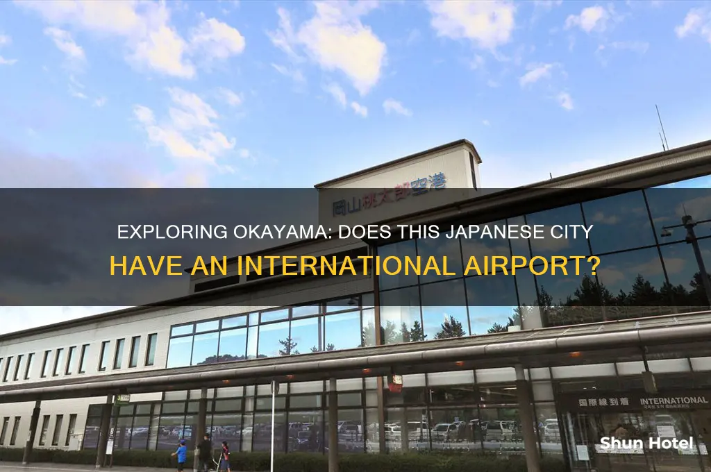 is there an international airport in okayama