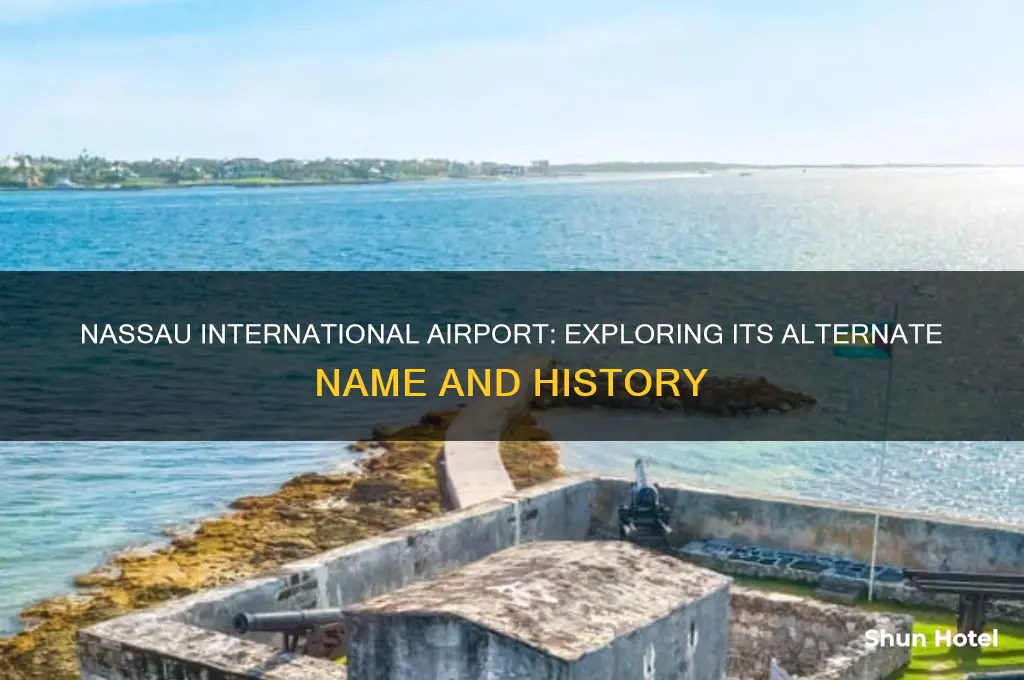 is there another name for nassau international airport