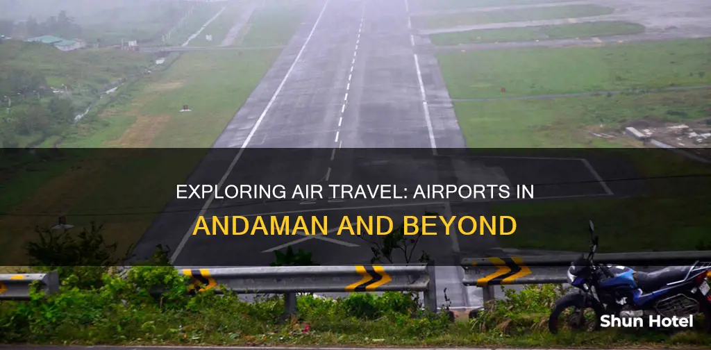 is there any airport in andaman