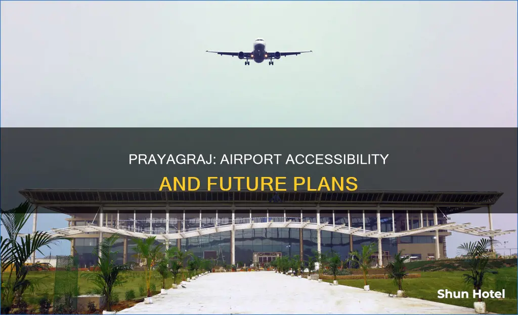 is there any airport in prayagraj