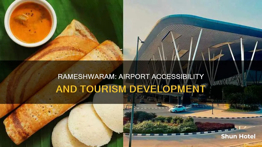 is there any airport in rameshwaram