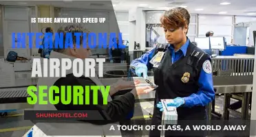 Streamlining Global Travel: Tips to Expedite International Airport Security