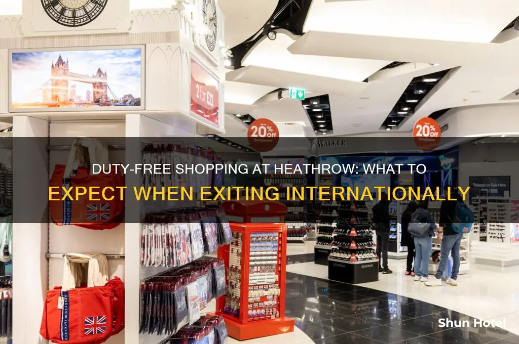 is there duty free as you exit heathrow international airport