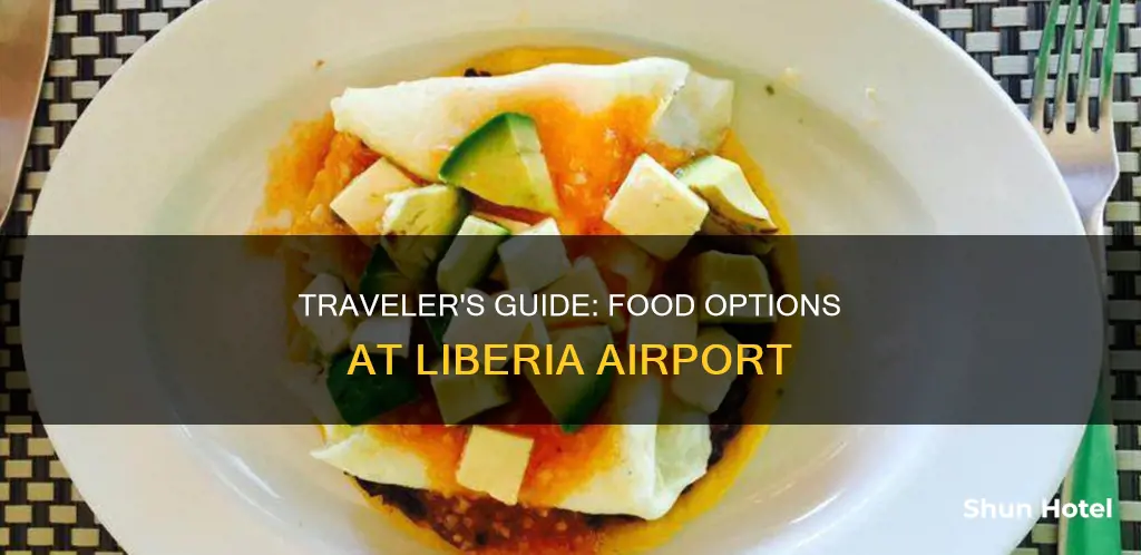 is there food at liberia airport