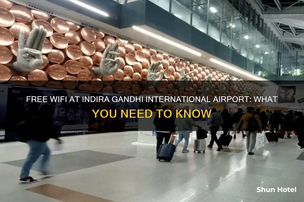 is there free wifi at indira gandhi international airport