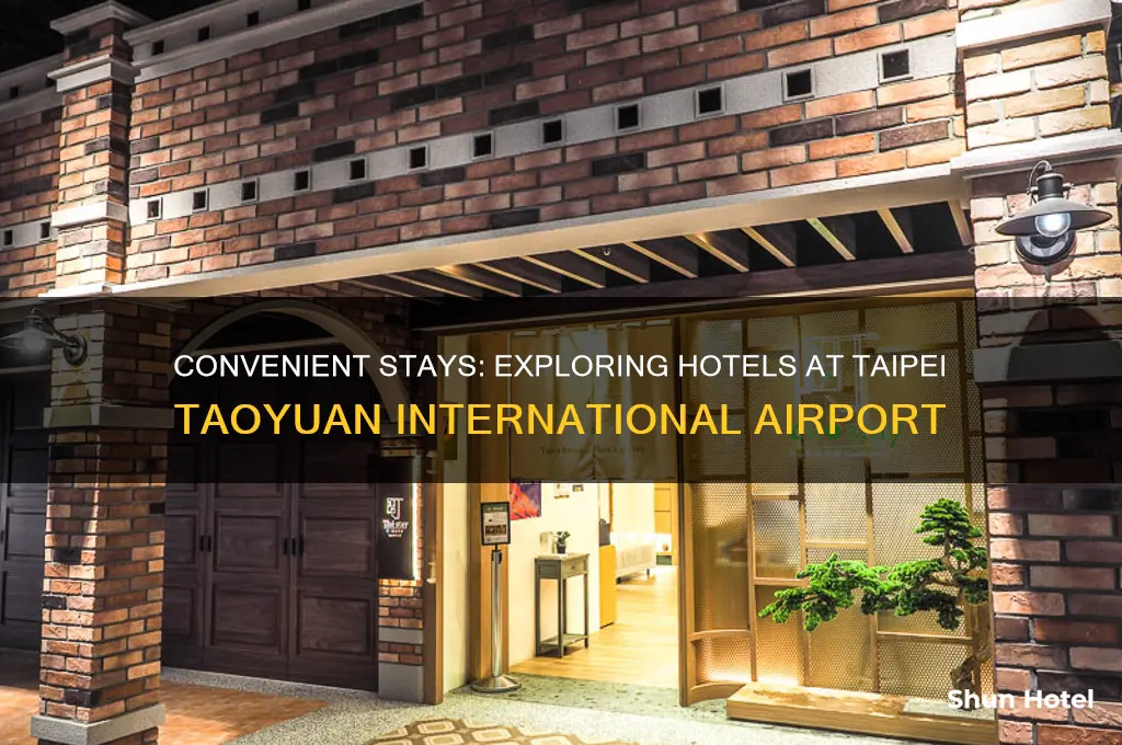 is there hotel in taipei taoyuan international airport