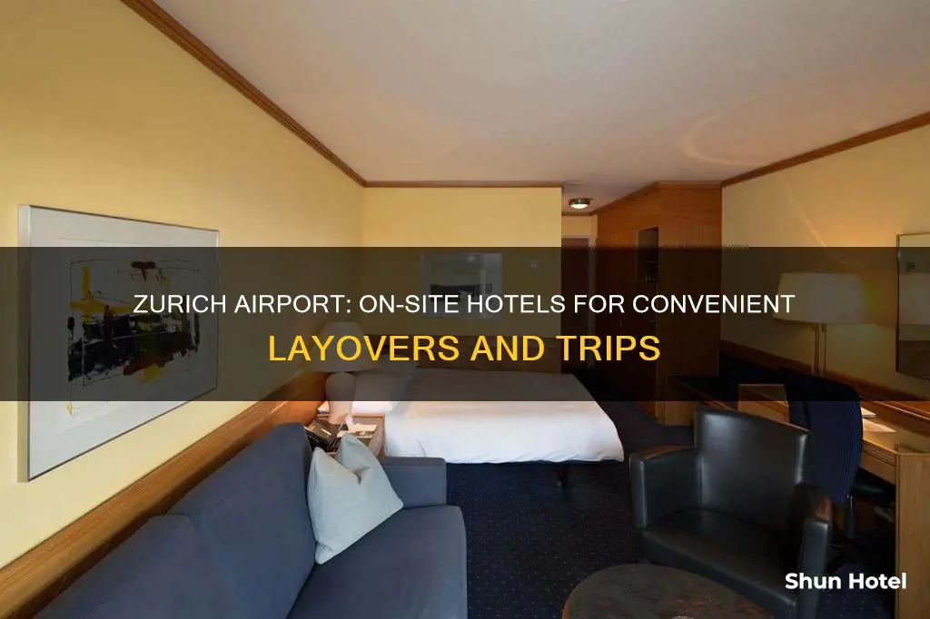 is there hotel inside zurich airport