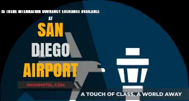 San Diego Airport Currency Exchange: International Services Available for Travelers