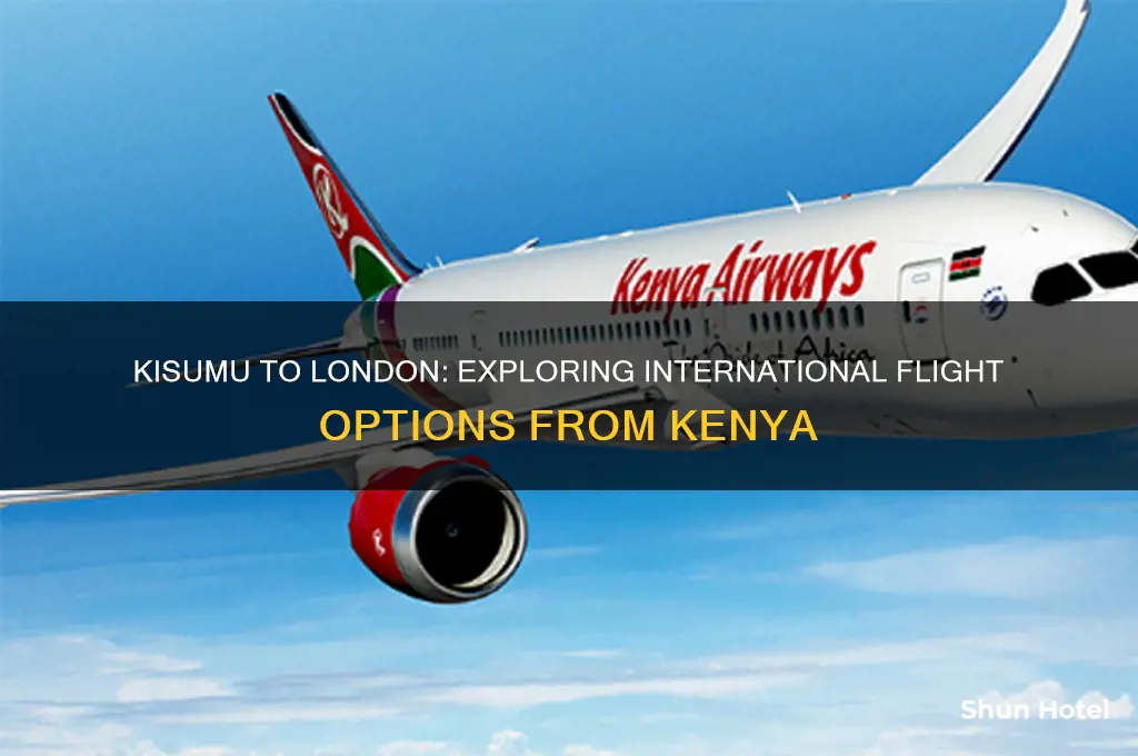 is there international airport in kisumu passengers to lonodon