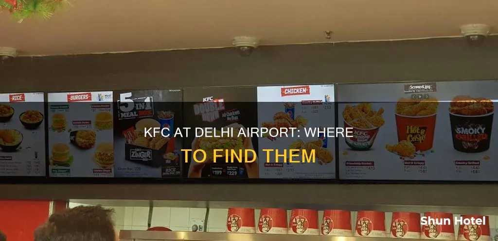 is there kfc in delhi airport