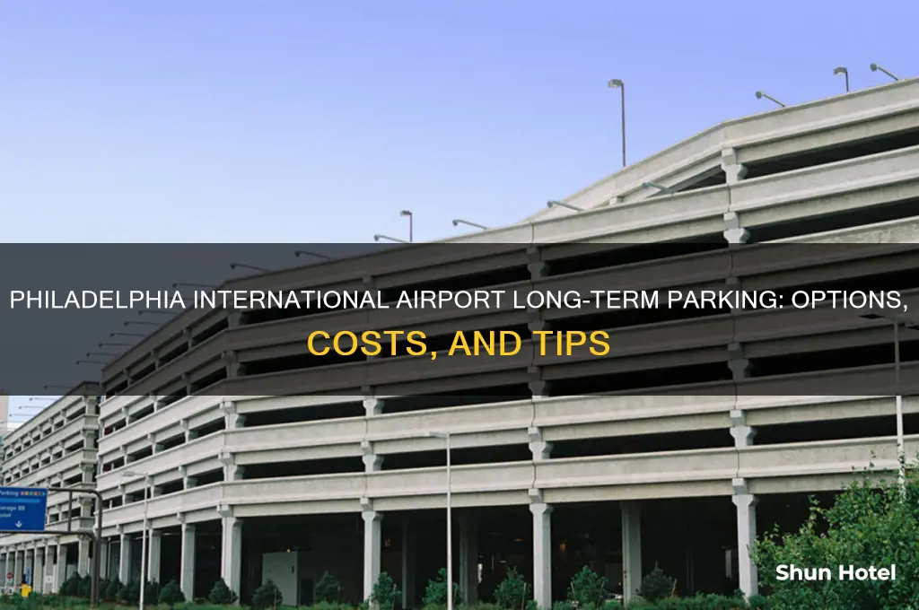 is there long term parking at philadelphia international airport