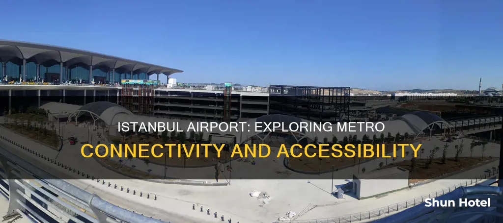 is there metro from istanbul airport