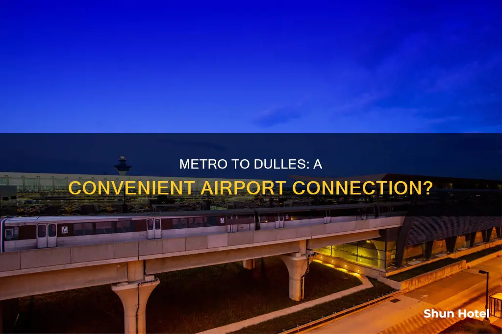 is there metro to dulles airport