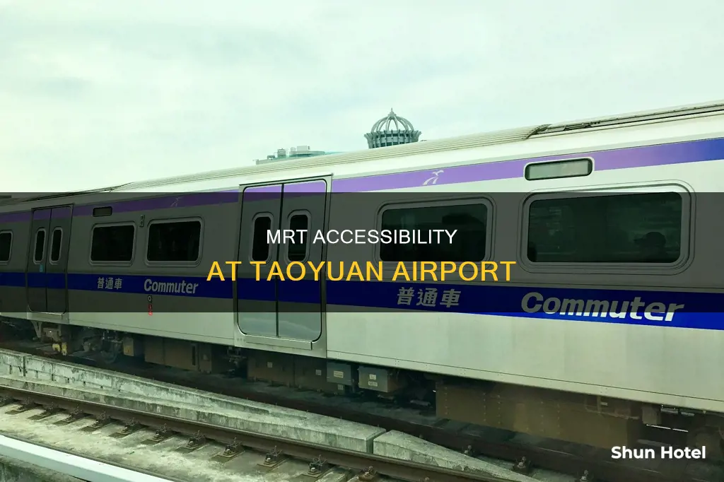 is there mrt at taoyuan airport
