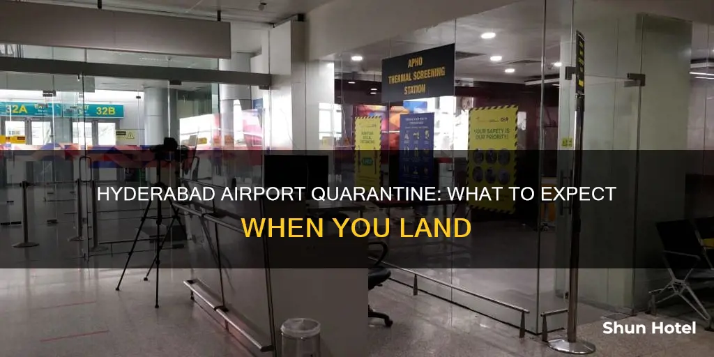 is there quarantine in hyderabad airport