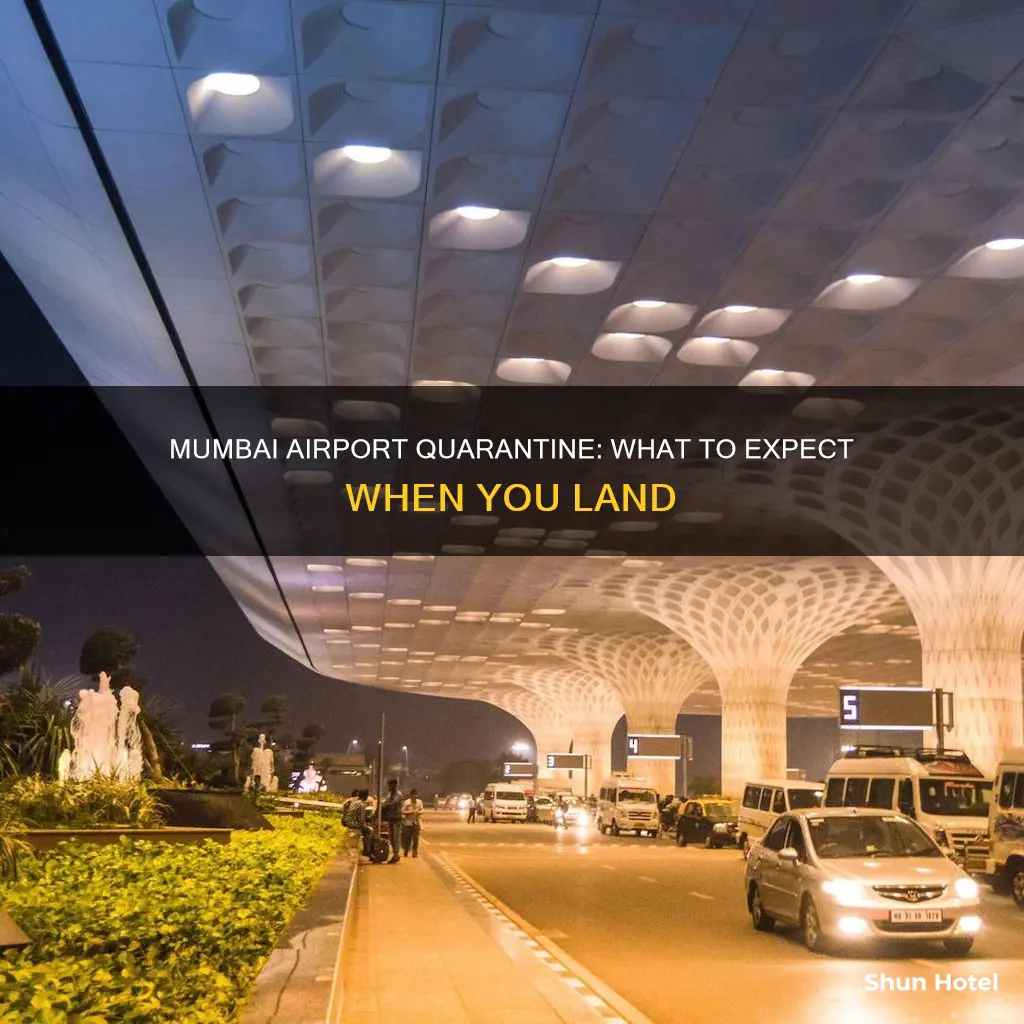 is there quarantine in mumbai airport