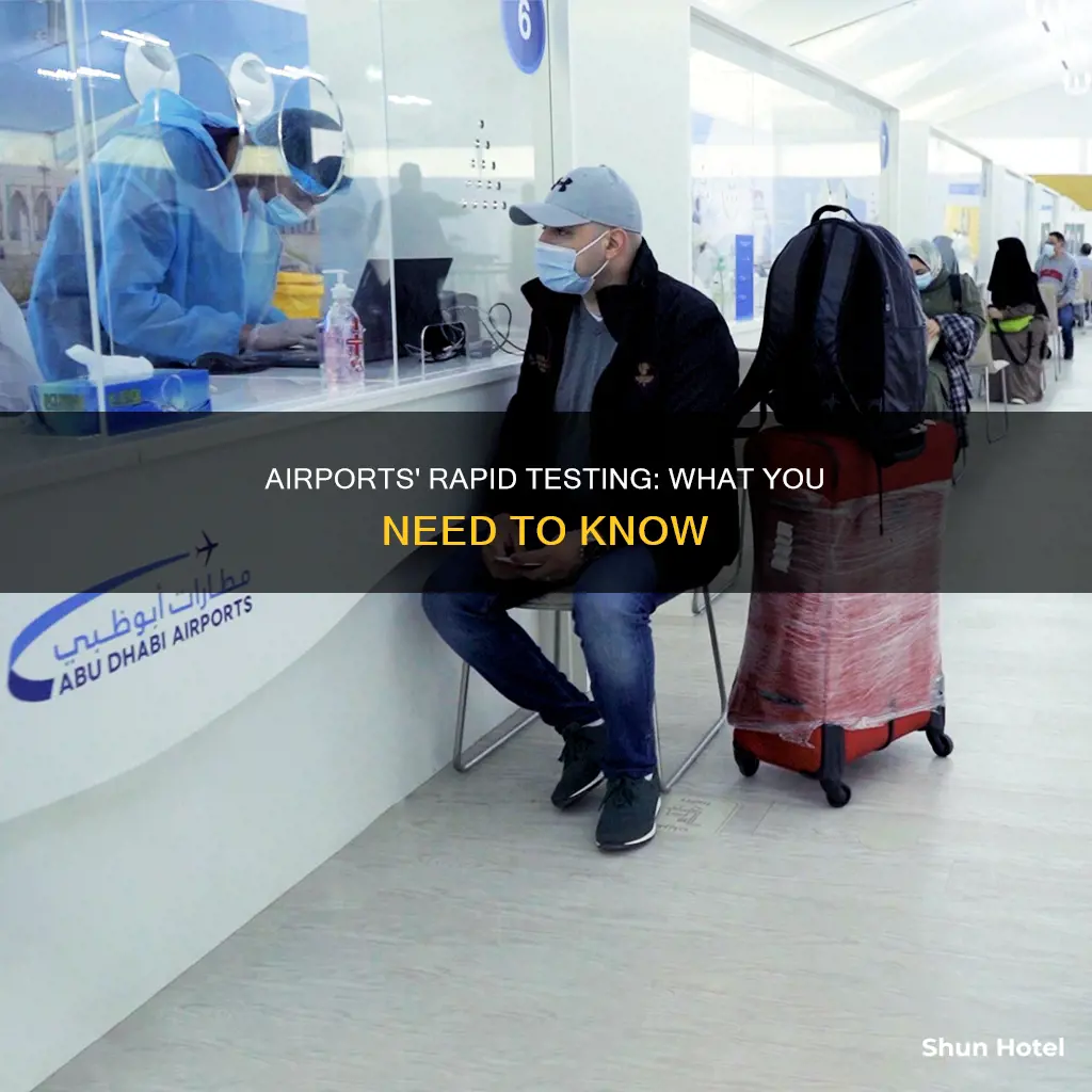 is there rapid testing at airports
