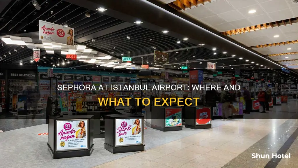 is there sephora in istanbul airport