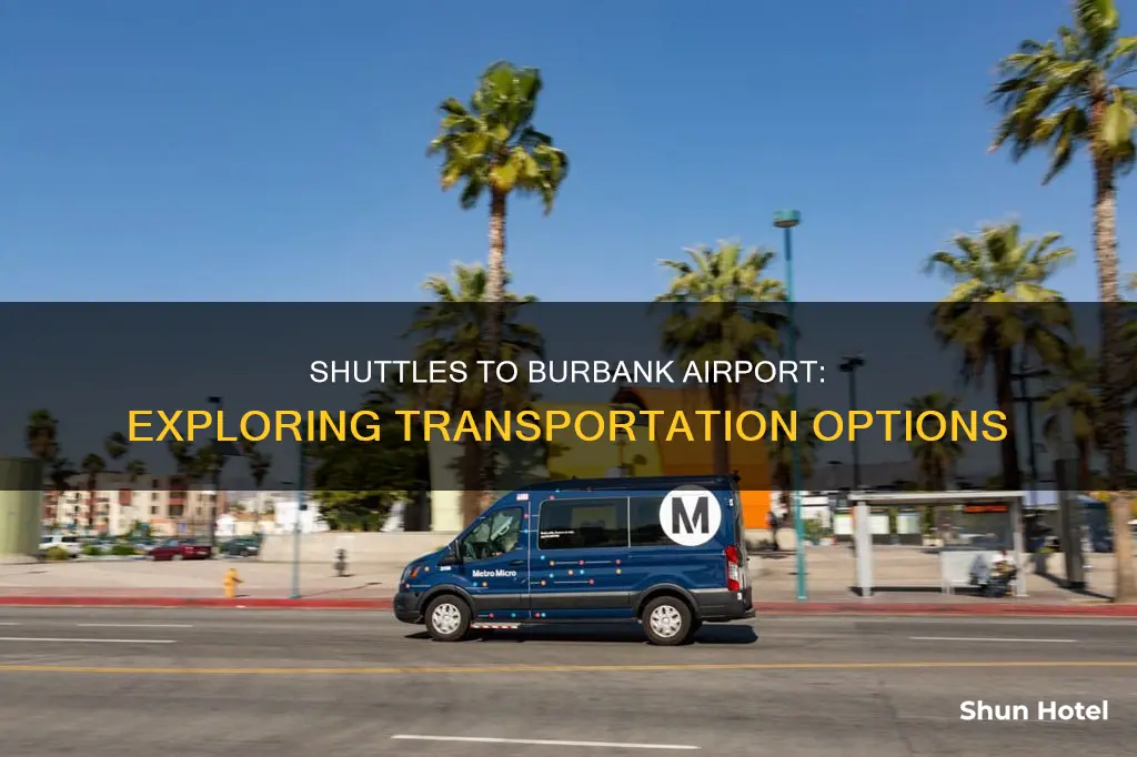 is there shuttles to burbank airport