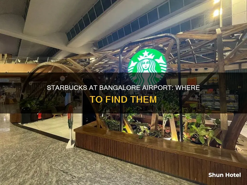 is there starbucks in bangalore airport
