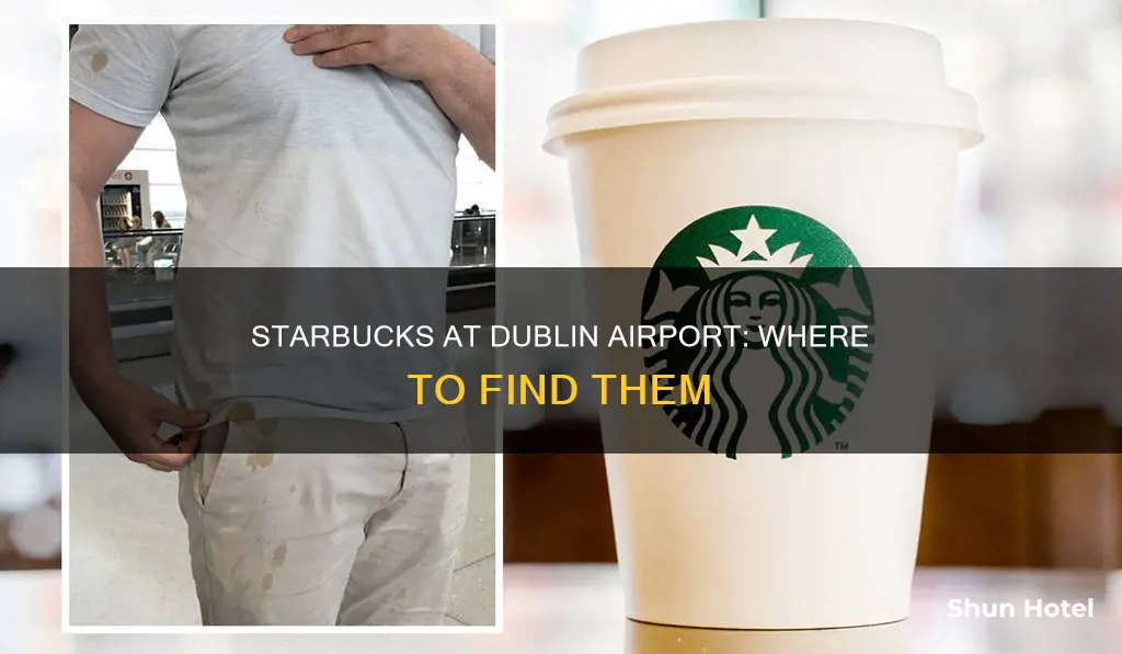 is there starbucks in dublin airport