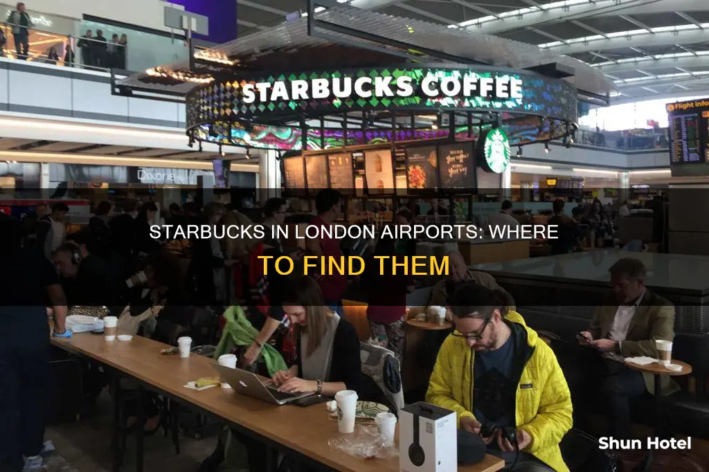 is there starbucks in london airport