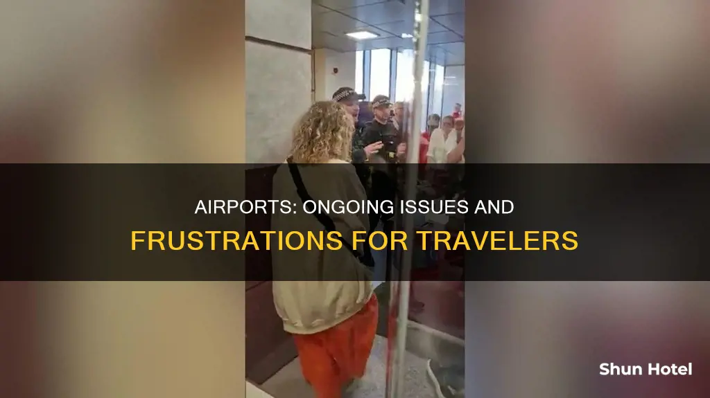 is there still problems at airports