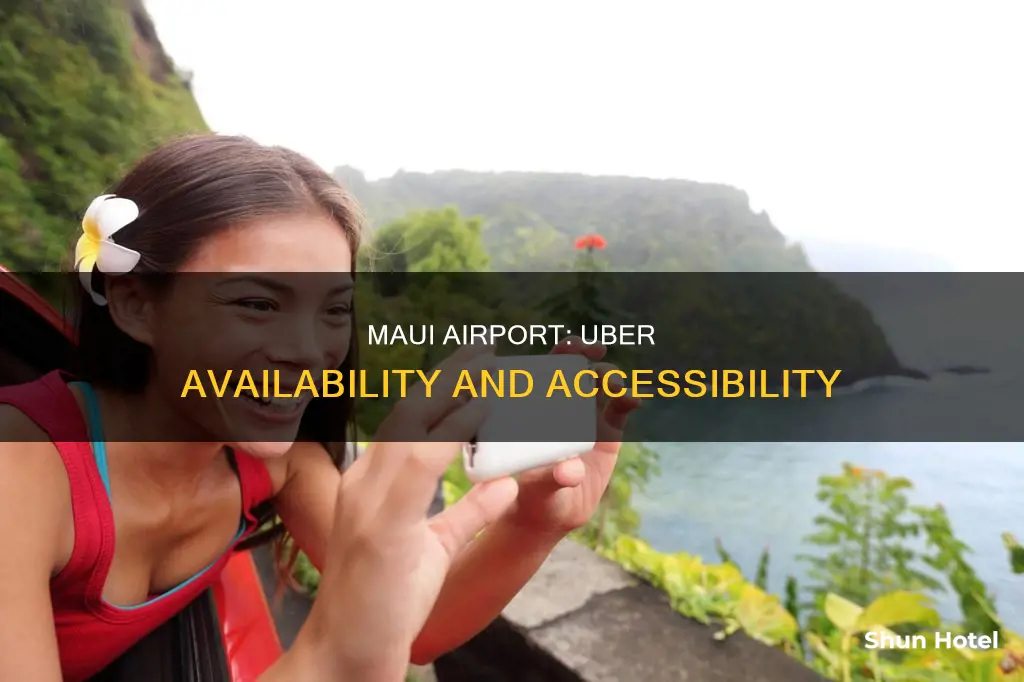 is there uber at maui airport
