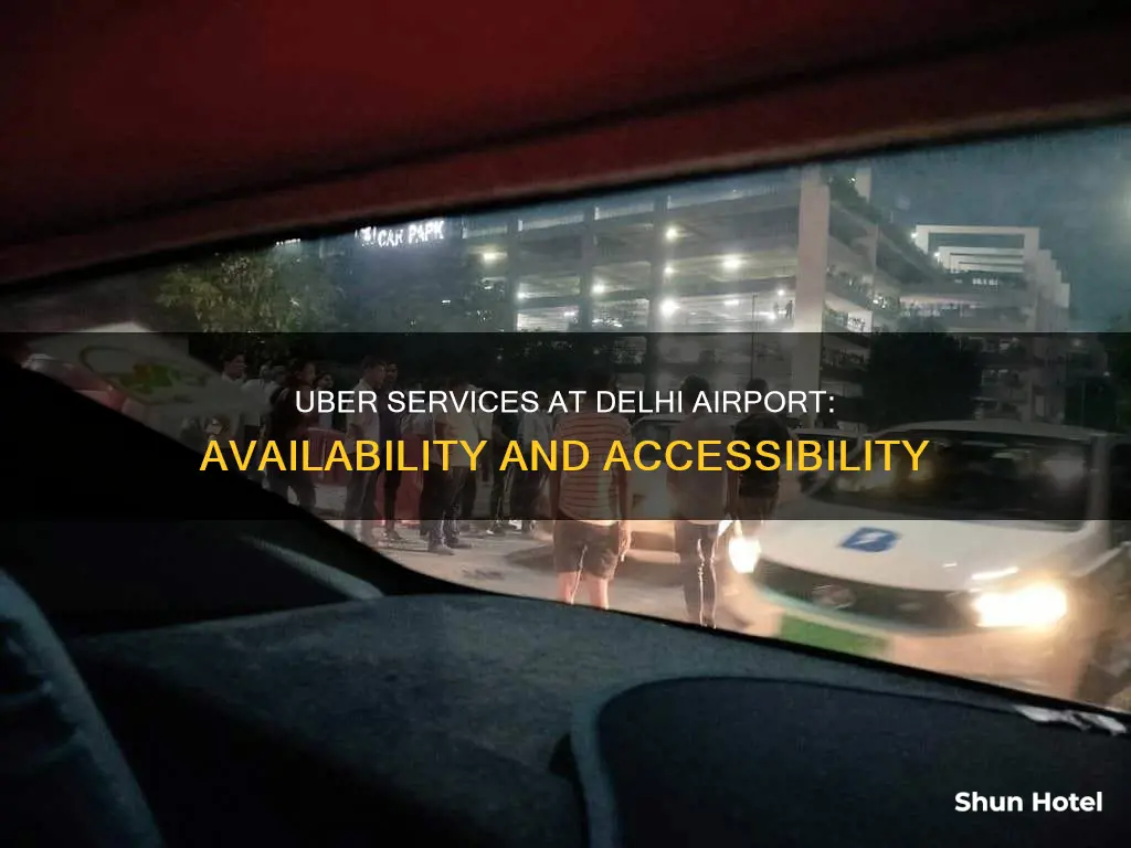 is there uber in delhi airport