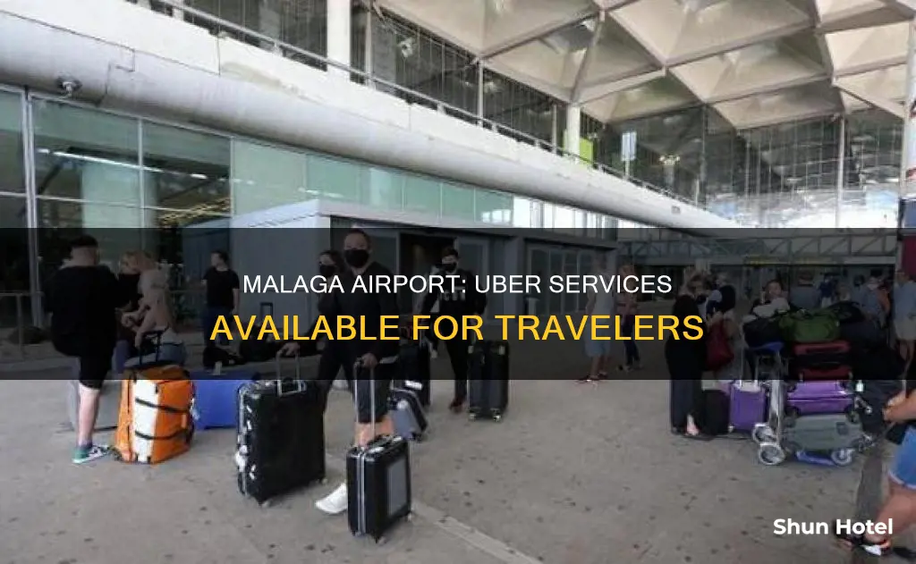 is there uber in malaga airport