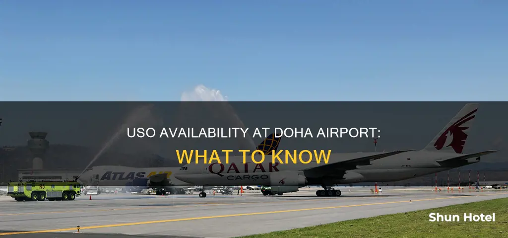 is there uso in doha airport
