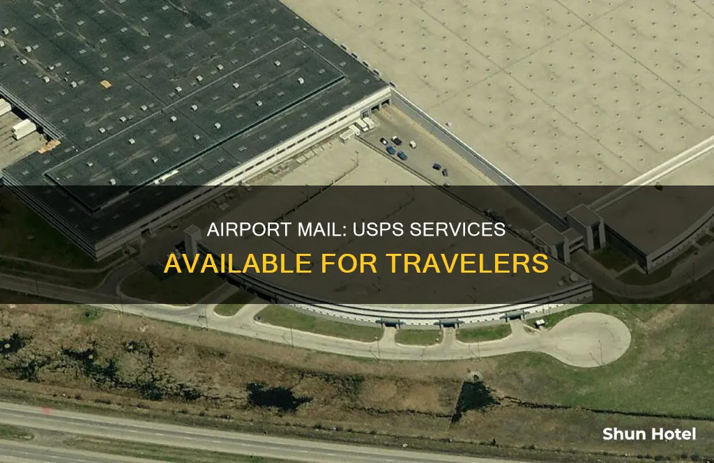 is there usps at the airport