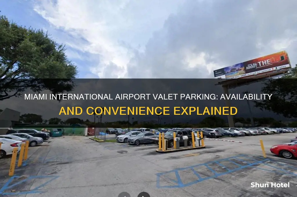 is there valet parking at miami international airport