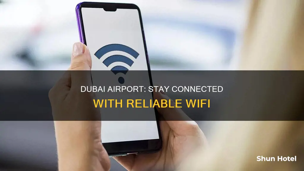 is there wifi at dubai airport