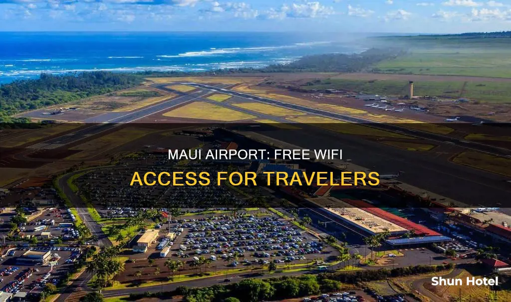 is there wifi at maui airport