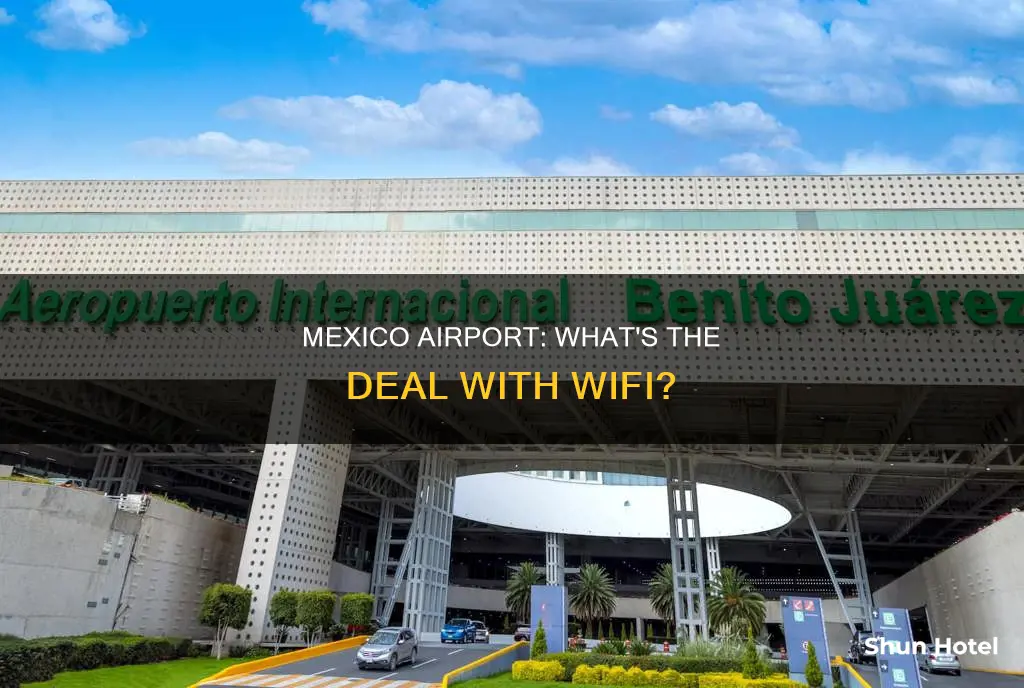 is there wifi at mexico airport