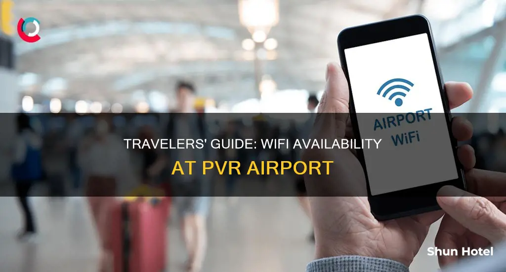 is there wifi at pvr airport