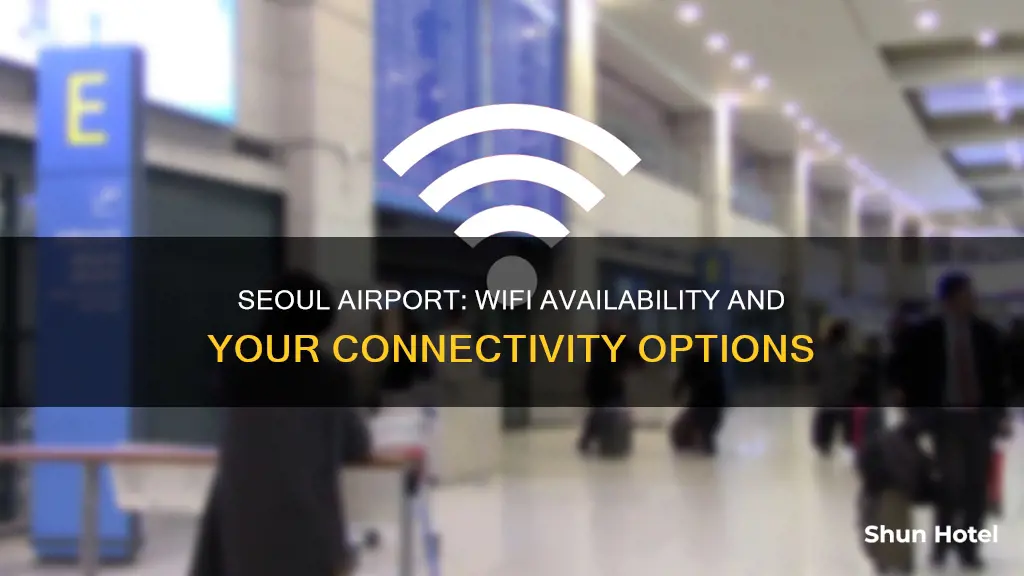 is there wifi at seoul airport