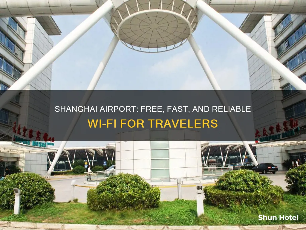 is there wifi at shanghai airport