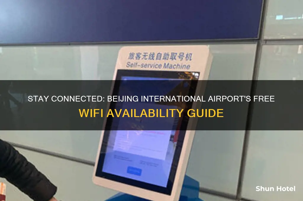 is there wifi in beijing international airport