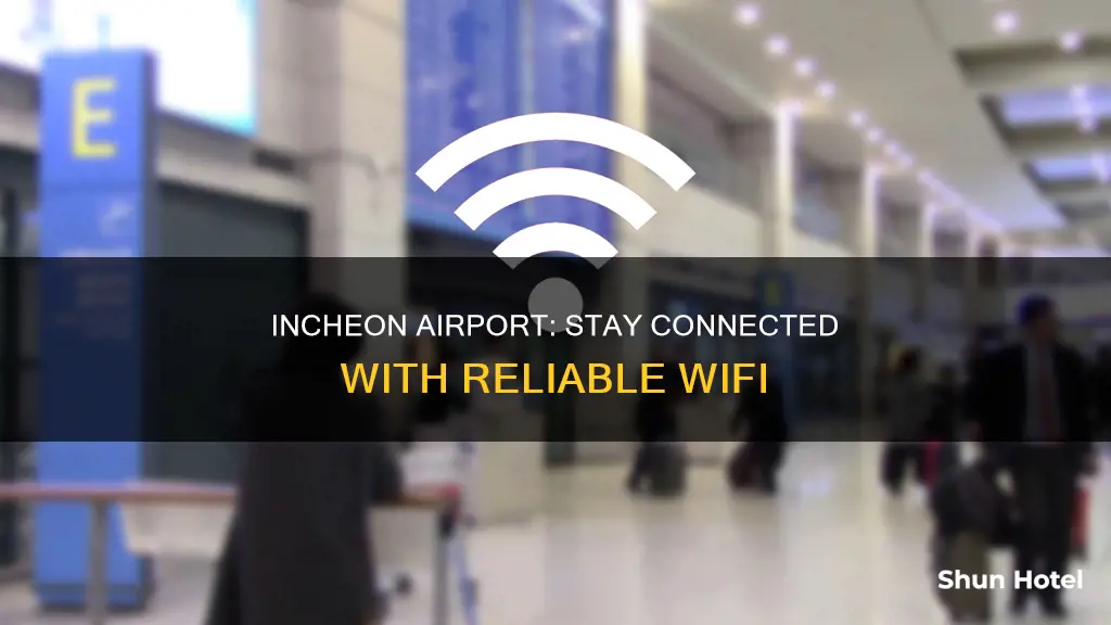 is there wifi in incheon airport
