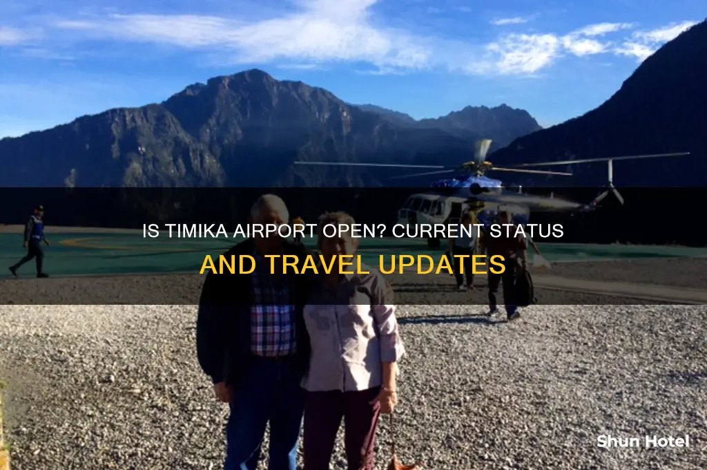is timika airport open
