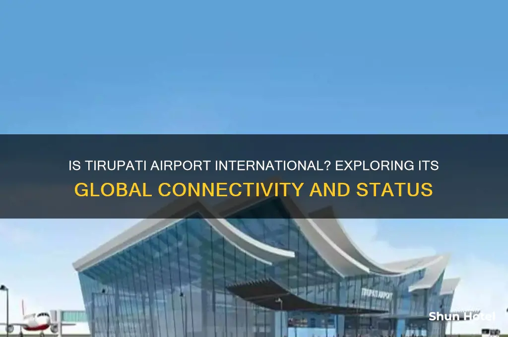 is tirupati airport international