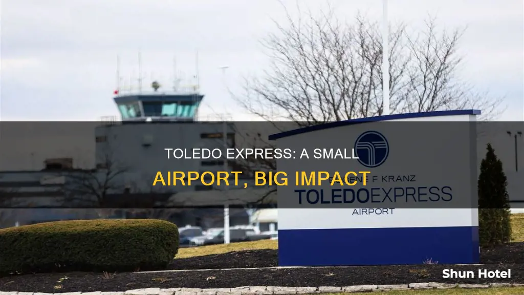 is toledo express a small airport